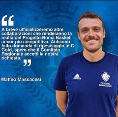 I piani futuri del Progetto Roma Basket: le parole di Matteo Massacesi